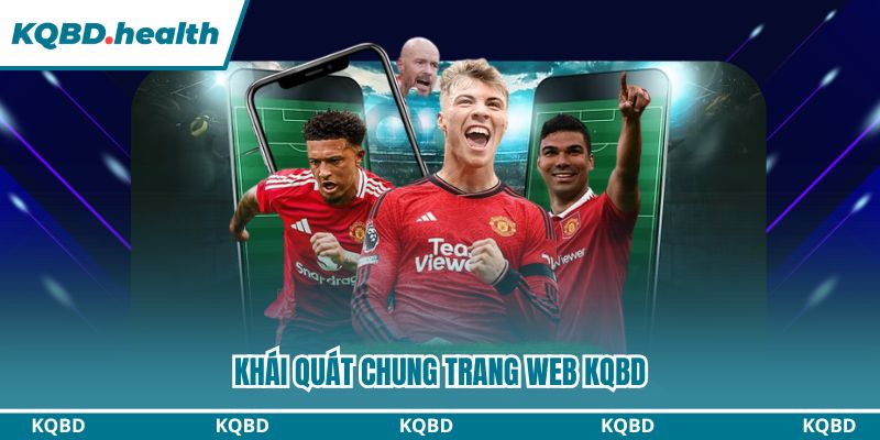 Khái quát chung trang web KQBD